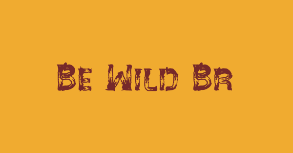 Be Wild Brush font thumbnail